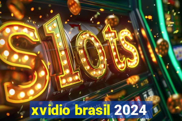 xvidio brasil 2024